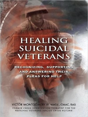 cover image of Healing Suicidal Veterans